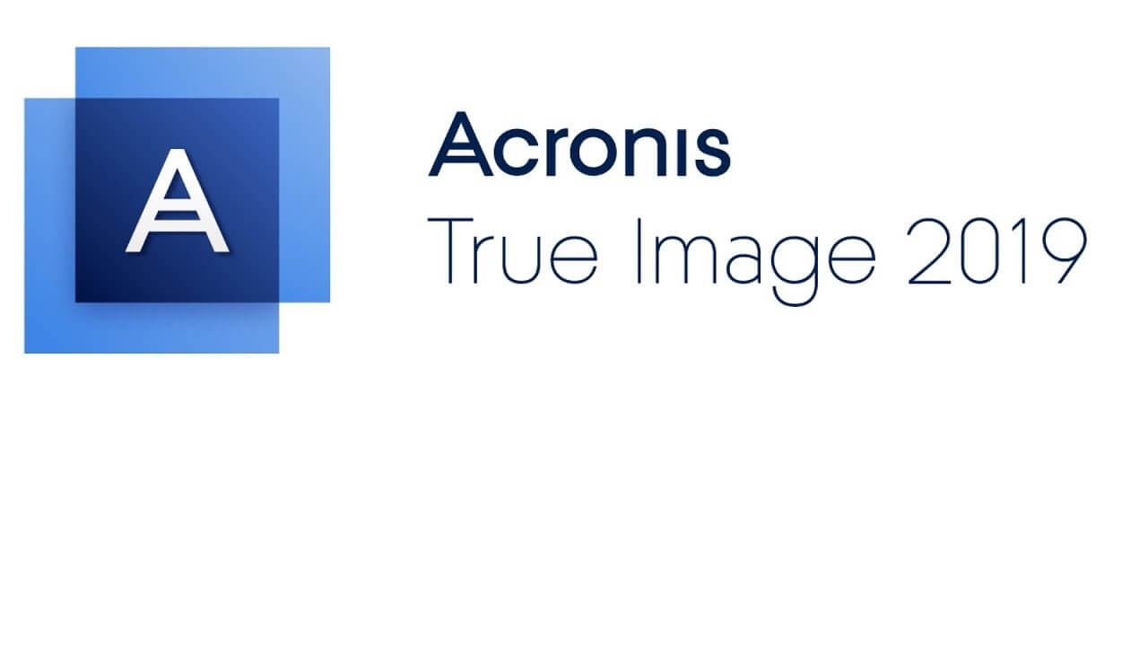 Acronis True Image 2019 Crack 23.6 تنزيل أحدث إصدار وتنزيله